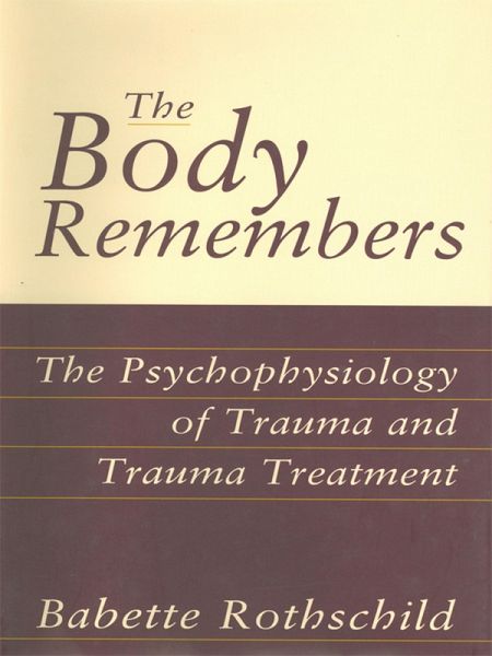 The Body Remembers Continuing Education Test (eBook, ePUB)