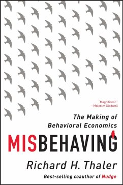 Misbehaving: The Making of Behavioral Economics (eBook, ePUB) - Thaler, Richard H.
