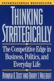 Thinking Strategically: The Competitive Edge in Business, Politics, and Everyday Life (eBook, ePUB)