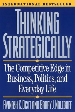 Cover Thinking Strategically: The Competitive Edge in Business, Politics, and Everyday Life (eBook, ePUB)