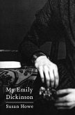 My Emily Dickinson (eBook, ePUB)
