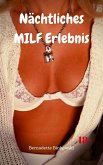 Nächtliches MILF Erlebnis (eBook, ePUB)