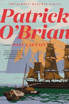 Post Captain (Aubrey/Maturin Novels) (eBook, ePUB) - O'Brian, Patrick