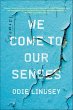 We Come to Our Senses (eBook, ePUB) - Bild 1