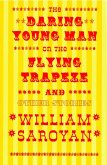 The Daring Young Man on the Flying Trapeze (New Directions Classic) (eBook, ePUB)
