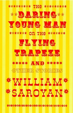 Cover The Daring Young Man on the Flying Trapeze (New Directions Classic) (eBook, ePUB)