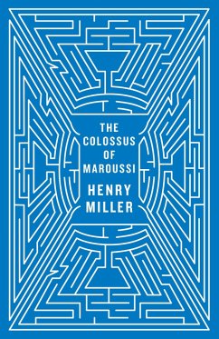 The Colossus of Maroussi (Second Edition) (eBook, ePUB) - Miller, Henry