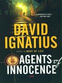 Agents of Innocence: A Novel (eBook, ePUB)