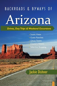 Cover Backroads & Byways of Arizona: Drives, Day Trips & Weekend Excursions (eBook, ePUB)
