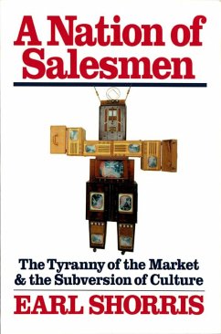 Cover A Nation of Salesmen: The Tyranny of the Market and the Subversion of Culture (eBook, ePUB)