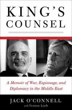 King's Counsel: A Memoir of War, Espionage, and Diplomacy in the Middle East (eBook, ePUB) - O'Connell, Jack
