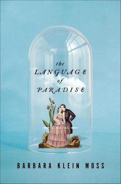 The Language of Paradise (eBook, ePUB)