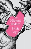 The Hideous Hidden (eBook, ePUB)