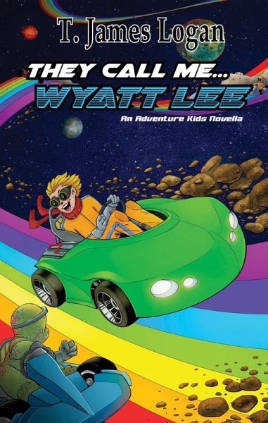 They Call Me...Wyatt Lee (Adventure Kids, #4) (eBook, ePUB)