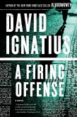 A Firing Offense: A Novel (eBook, ePUB)