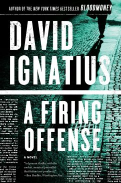 A Firing Offense: A Novel (eBook, ePUB) - Ignatius, David