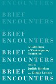 Brief Encounters: A Collection of Contemporary Nonfiction (eBook, ePUB)
