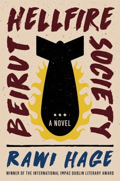 Beirut Hellfire Society: A Novel (eBook, ePUB) - Hage, Rawi