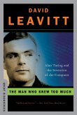 The Man Who Knew Too Much: Alan Turing and the Invention of the Computer (Great Discoveries) (eBook, ePUB)