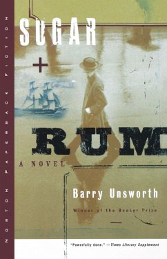 Sugar and Rum: A Novel (eBook, ePUB) - Unsworth, Barry