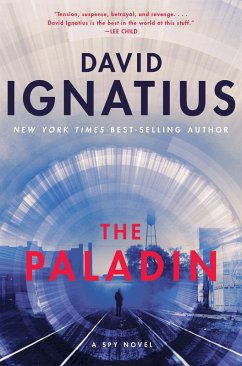 The Paladin: A Spy Novel (eBook, ePUB) - Ignatius, David