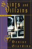 Saints and Villains: A Novel (eBook, ePUB)