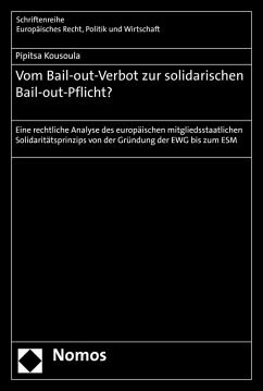 Vom Bail-out-Verbot zur solidarischen Bail-out-Pflicht? (eBook, PDF) - Kousoula, Pipitsa