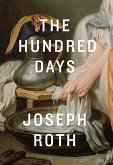 The Hundred Days (eBook, ePUB)