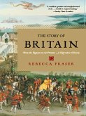 The Story of Britain: From the Romans to the Present: A Narrative History (eBook, ePUB)
