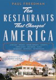 Ten Restaurants That Changed America (eBook, ePUB)