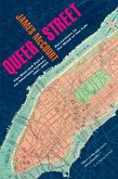 Queer Street: Rise and Fall of an American Culture, 1947-1985 (eBook, ePUB)