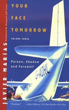 Cover Your Face Tomorrow: Poison, Shadow, and Farewell (Vol. 3) (eBook, ePUB)