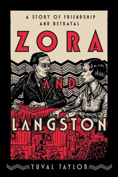 Zora and Langston: A Story of Friendship and Betrayal (eBook, ePUB) - Taylor, Yuval