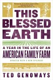This Blessed Earth: A Year in the Life of an American Family Farm (eBook, ePUB)