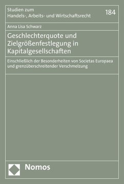 Geschlechterquote und Zielgrößenfestlegung in Kapitalgesellschaften (eBook, PDF) - Schwarz, Anna Lisa