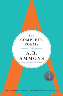 The Complete Poems of A. R. Ammons: Volume 1 1955-1977 (eBook, ePUB) - Ammons, A. R.