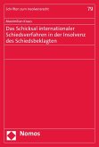 Das Schicksal internationaler Schiedsverfahren in der Insolvenz des Schiedsbeklagten (eBook, PDF)