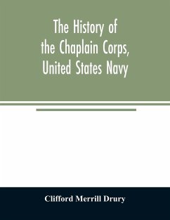The history of the Chaplain Corps, United States Navy - Merrill Drury, Clifford
