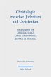 Christologie zwischen Judentum und... - Bild 1