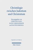 Christologie zwischen Judentum und Christentum (eBook, PDF)