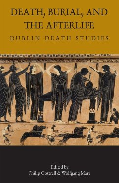 Cover Death, Burial, and the Afterlife (eBook, ePUB)