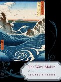 The Wave-Maker (eBook, ePUB)