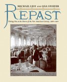 Repast: Dining Out at the Dawn of the New American Century, 1900-1910 (eBook, ePUB)