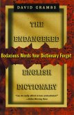The Endangered English Dictionary: Bodacious Words Your Dictionary Forgot (eBook, ePUB)