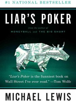 Liar's Poker (eBook, ePUB) - Lewis, Michael