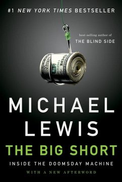 The Big Short: Inside the Doomsday Machine (eBook, ePUB) - Lewis, Michael