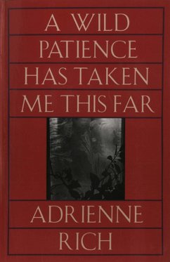 Cover A Wild Patience Has Taken Me This Far: Poems 1978-1981 (eBook, ePUB)