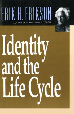 Identity and the Life Cycle (eBook, ePUB) - Erikson, Erik H.