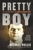 Pretty Boy: The Life and Times of Charles Arthur Floyd (eBook, ePUB)