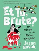 Et Tu, Brute?: The Deaths of the Roman Emperors (eBook, ePUB)